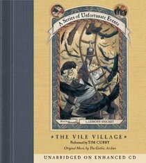 The Vile Village (A Series of Unfortunate Events, Bk 7) (Audio CD) (Unabridged)