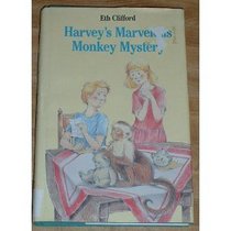 Harvey's Marvelous Monkey Mystery