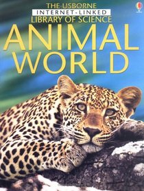 Animal World (Internet-linked Library of Science)