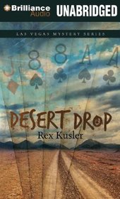 Desert Drop (Las Vegas, Bk 3) (Audio CD) (Unabridged)
