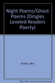 Night Poems/Ghost Poems (Dingles Leveled Readers Poerty)
