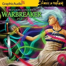 Warbreaker - Part 3 of 3
