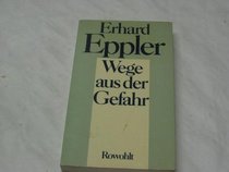 Wege aus der Gefahr (German Edition)