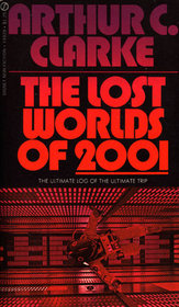 The Lost Worlds of 2001