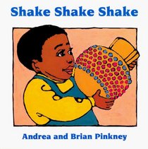 Shake Shake Shake: Family Celebration Board Books