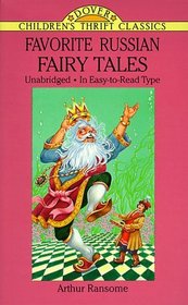 Favorite Russian Fairy Tales (Dover Children's Thrift Classics)