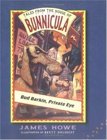 Bud Barkin, Private Eye