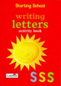 Starting School: Writing Letters Wipe Clean (Starting School)