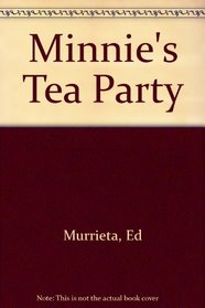 Minnies Tea Party