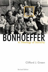 Bonhoeffer : A Theology of Sociality