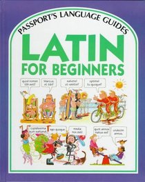 Latin for Beginners (Passport's Language Guides)