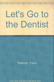 Let's Go to the Dentist