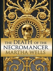 The Death of the Necromancer (Ile-Rien)
