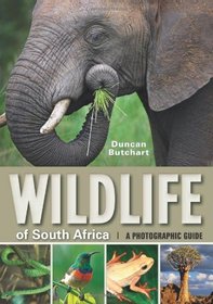 Wildlife of South Africa: A Photographic Guide