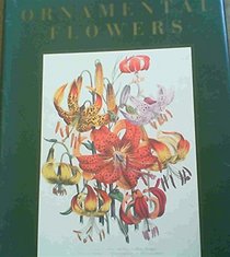 Classic Natural History Prints, Ornamental Flowers