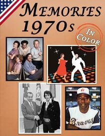 Memories: Memory Lane 1970s For Seniors with Dementia (USA Edition) [In Color, Large Print Picture Book] (Reminiscence Books)