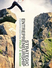 Strategic Entrepreneurship (4th Edition)