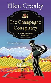 The Champagne Conspiracy: A Wine Country Mystery (Wine Country Mysteries)