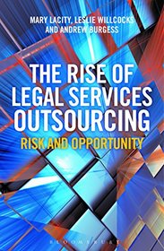 The Rise of Legal Services Outsourcing: Risk and Opportunity