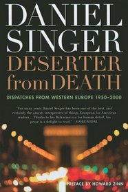 Deserter from Death : Dispatches from Western Europe 1950-2000