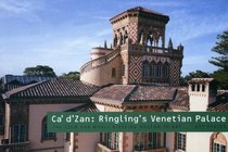 Ca d'Zan: Ringling's Venetian Palace (Art Spaces 1)