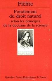 Fondement du droit naturel selon les principes de la doctrine de la Science