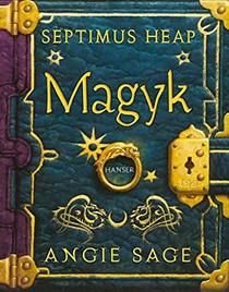 Magyk (Septimus Heap, Bk 1) (German Edition)