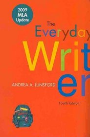 Everyday Writer 4e spiral with 2009 MLA Update & Oral Presentations in the Composition Course