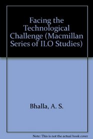 Facing the Technological Challenge (Ilo Series.)