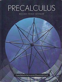 Precalculus - Custom Edition for the University of Massachusetts, Lowell (Taken From the 3rd Edition) - 2008