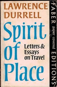 Spirit of Place : Letters and Essays on Travel