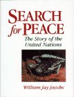 Search for Peace : The Story of the United Nations