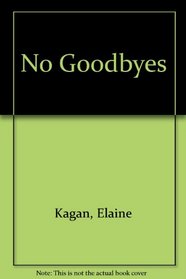 No Goodbyes
