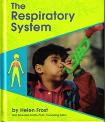 The Respiratory System (Pebble Books)