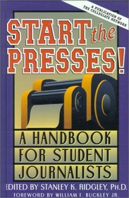 Start the Presses!