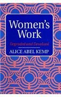 Women's Work: Degraded and Devalued