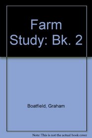 Farm Study: Bk. 2