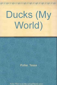 Ducks (My World)