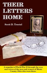 Their Letters Home: A Snapshot of World War II