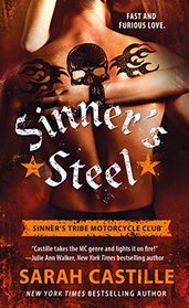 Sinner's Steel (Sinner's Tribe Motorcycle Club, Bk 3)