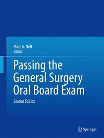 Passing the General Surgery Oral Board Exam