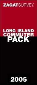 Zagat 2005 Long Island Commuter Pack