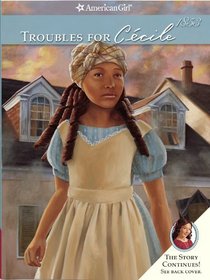 Troubles for Ccile (American Girl) (American Girls Collection)