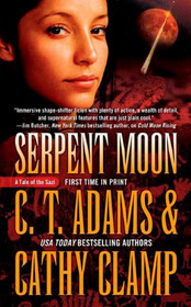 Serpent Moon (Tale of the Sazi, Bk 8)