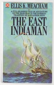 The East Indiaman (Percival Merewether, Bk 1)