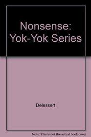 Nonsense: Yok-Yok Series
