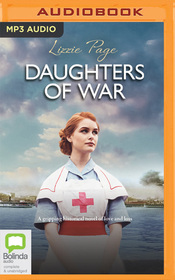 Daughters of War (War Nurses, Bk 2) (Audio MP3 CD) (Unabridged)