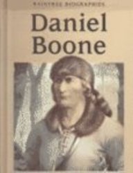 Daniel Boone (Raintree Biographies)