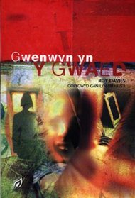 Gwenwyn yr y Gwaed (Dal y Ganwyll) (Welsh Edition)