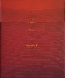 Seeker: The Art of Sohan Qadri